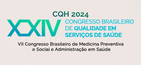 Congresso Brasileiro de Qualidade em Serviços de Saúde