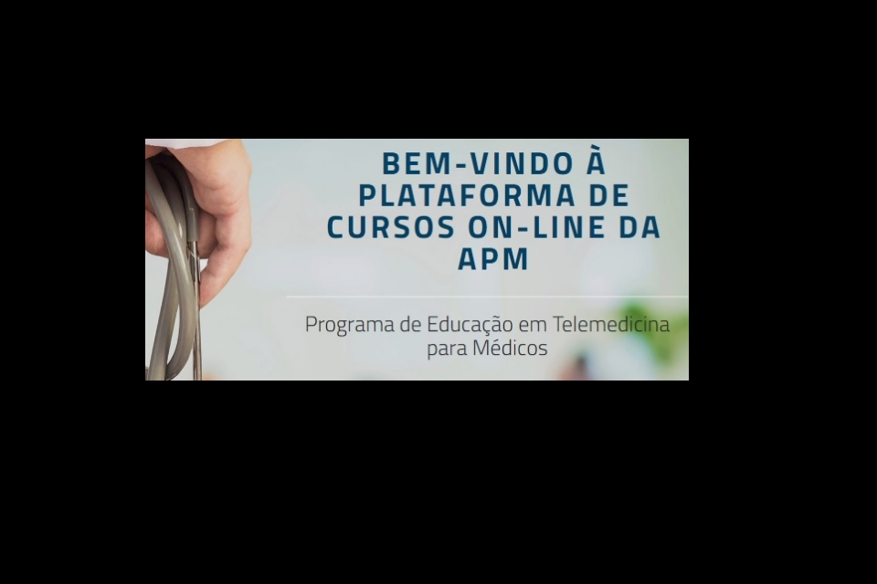 APM oferece capacita o em Telemedicina saiba como acessar APM